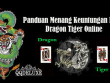 Panduan Menang Keuntungan Besar Dragon Tiger Online